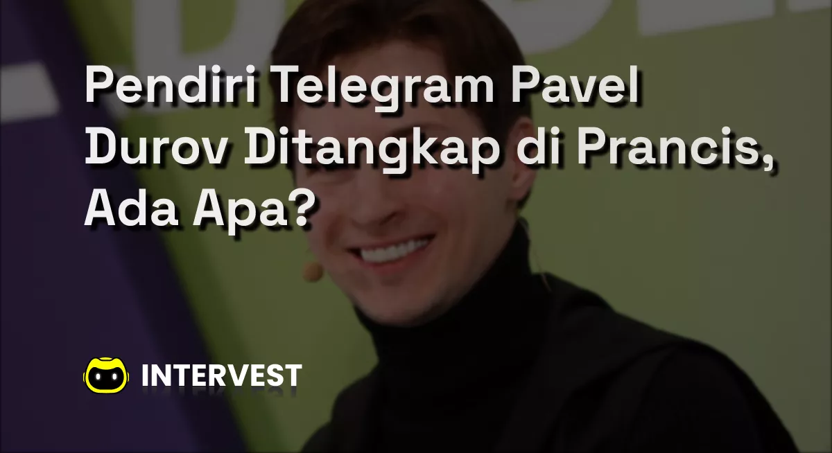 Pendiri Telegram Pavel Durov Ditangkap di Prancis, Ada Apa? Image's