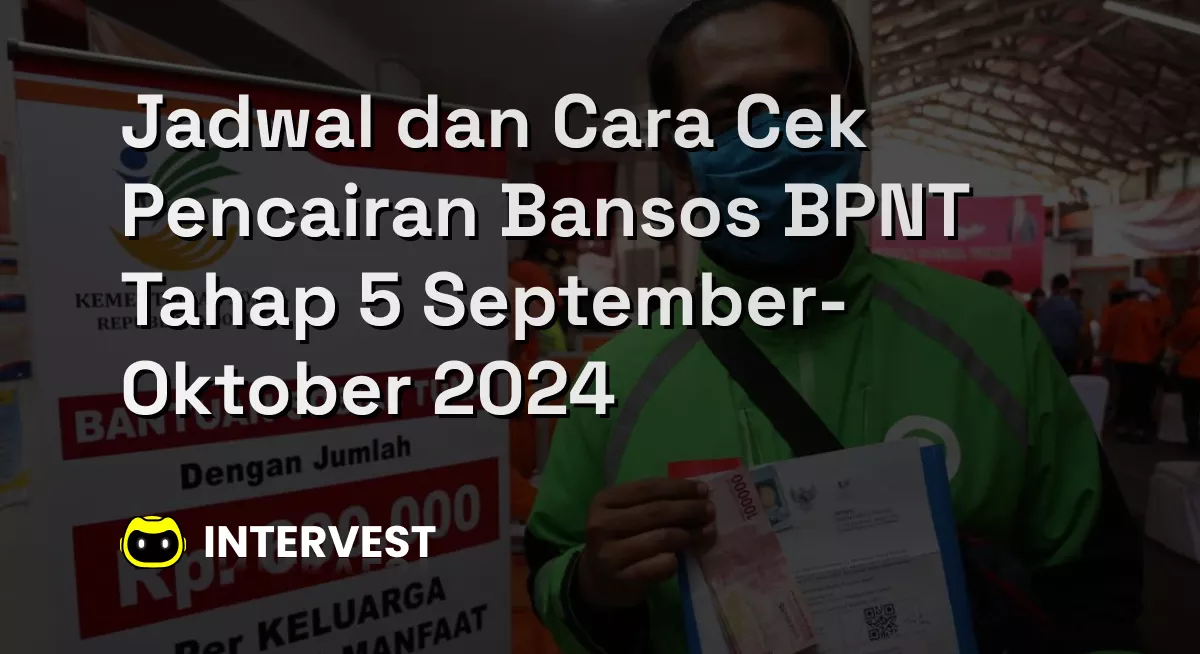 Jadwal dan Cara Cek Pencairan Bansos BPNT Tahap 5 September-Oktober 2024 Image's